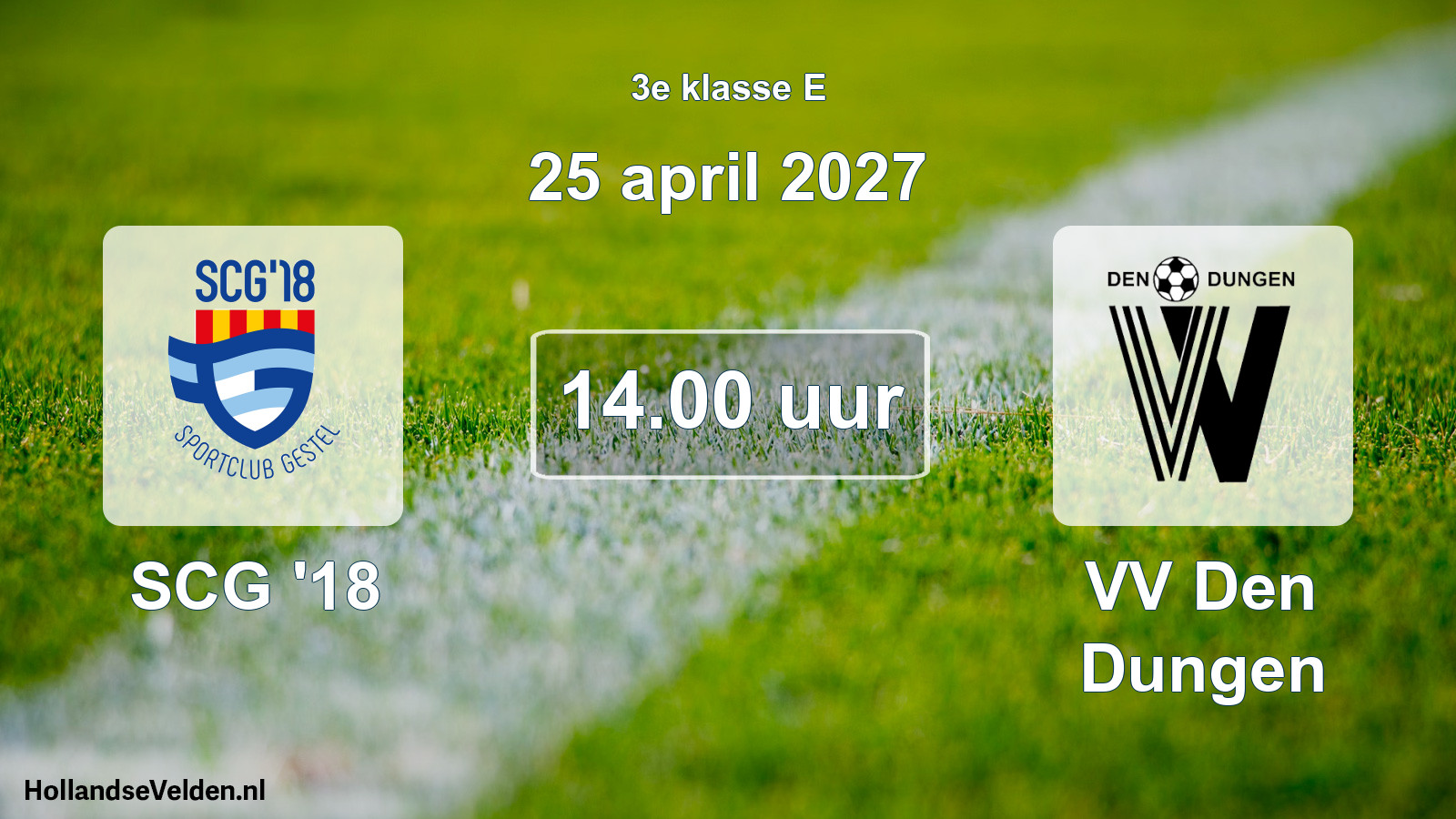 Geplande wedstrijd: SCG '18 - VV Den Dungen (25 april 2027)