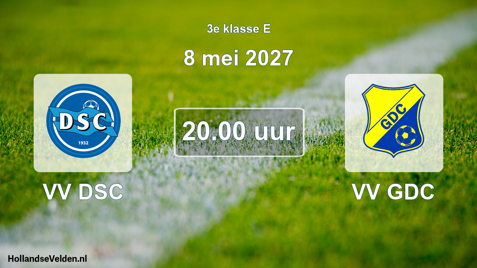 Geplande wedstrijd: VV DSC - VV GDC (8 mei 2027)