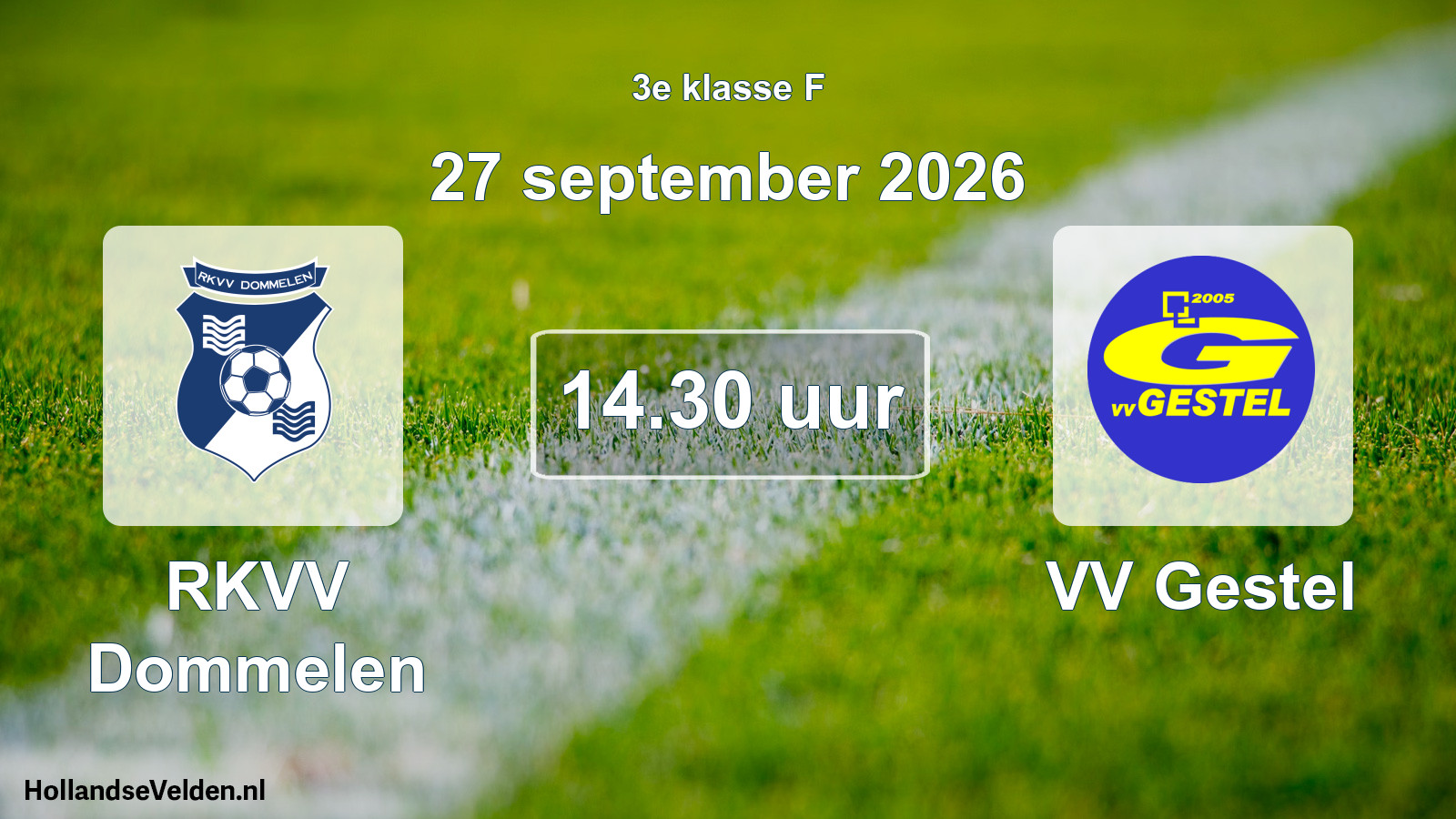 Geplande wedstrijd: RKVV Dommelen - VV Gestel (27 september 2026)