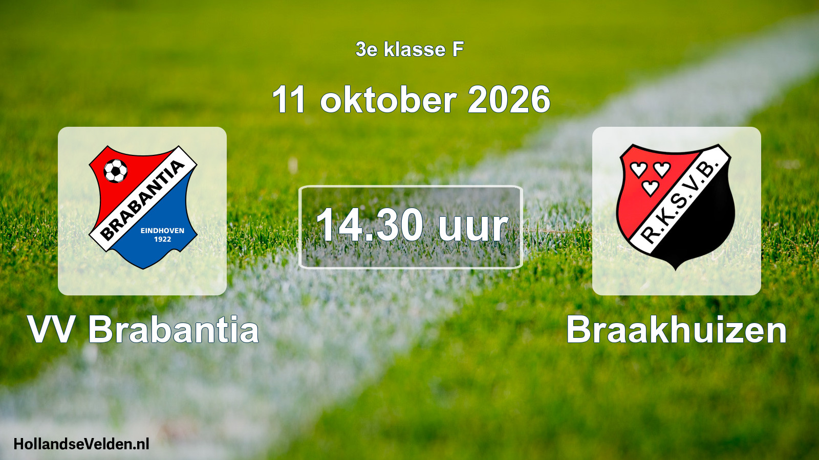 Geplande wedstrijd: VV Brabantia - Braakhuizen (11 oktober 2026)