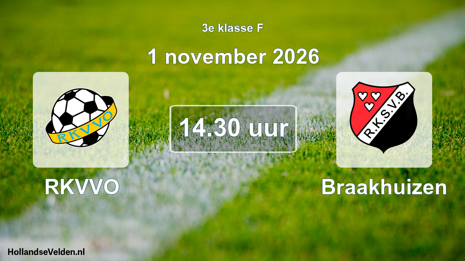Geplande wedstrijd: RKVVO - Braakhuizen (1 november 2026)