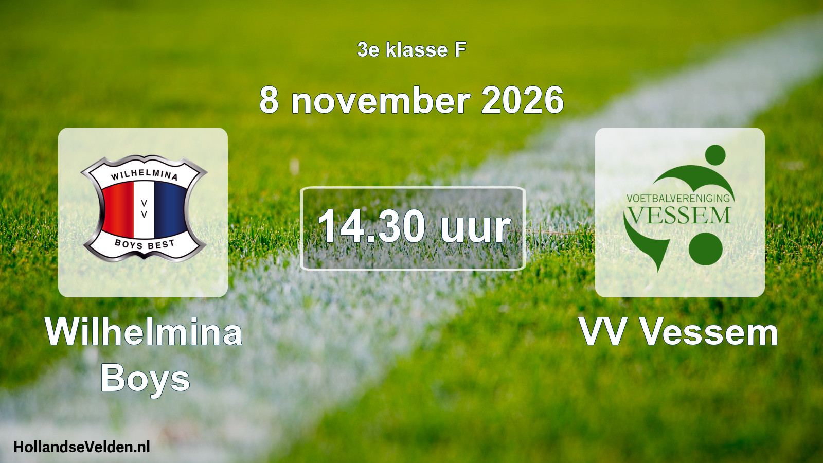 Geplande wedstrijd: Wilhelmina Boys - VV Vessem (8 november 2026)