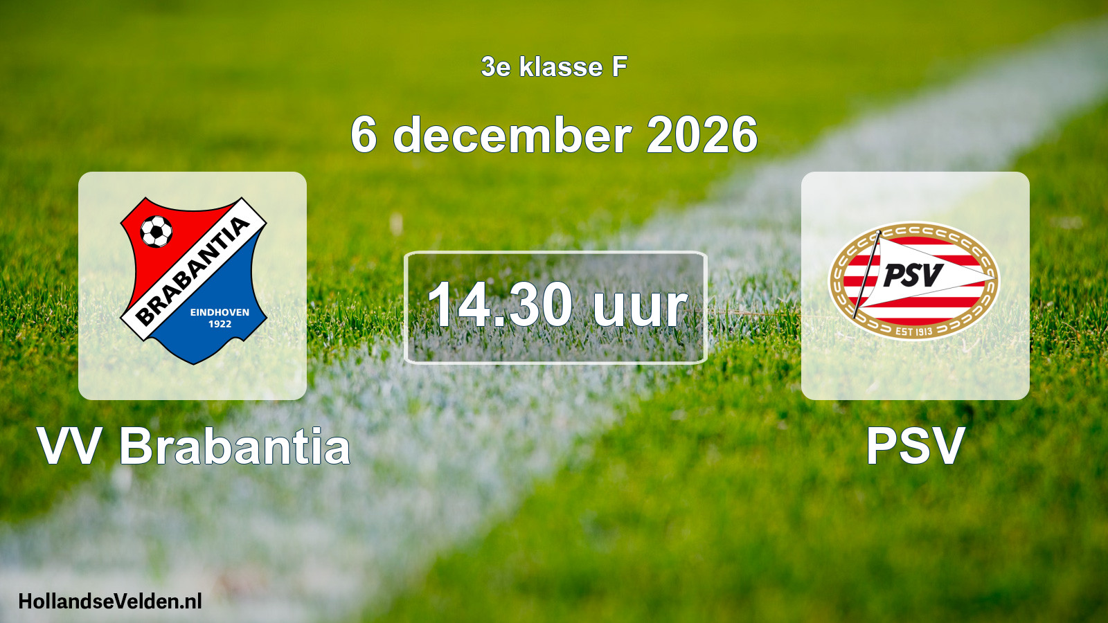 Geplande wedstrijd: VV Brabantia - PSV (6 december 2026)