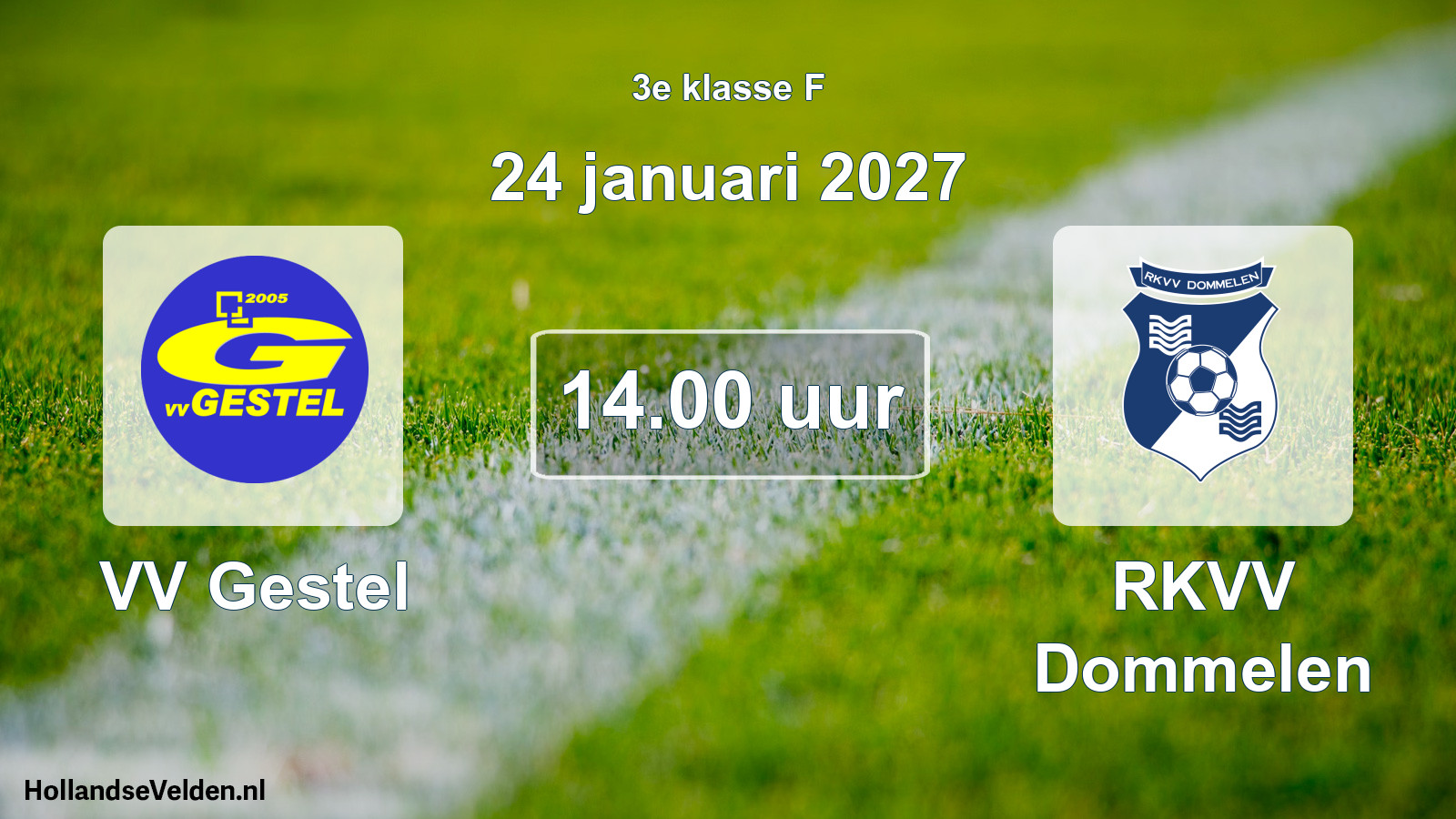 Geplande wedstrijd: VV Gestel - RKVV Dommelen (24 januari 2027)