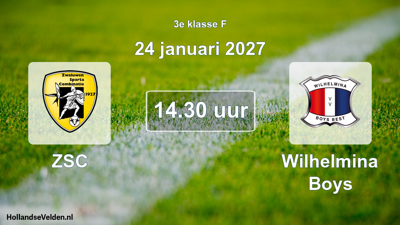 Geplande wedstrijd: ZSC - Wilhelmina Boys (24 januari 2027)