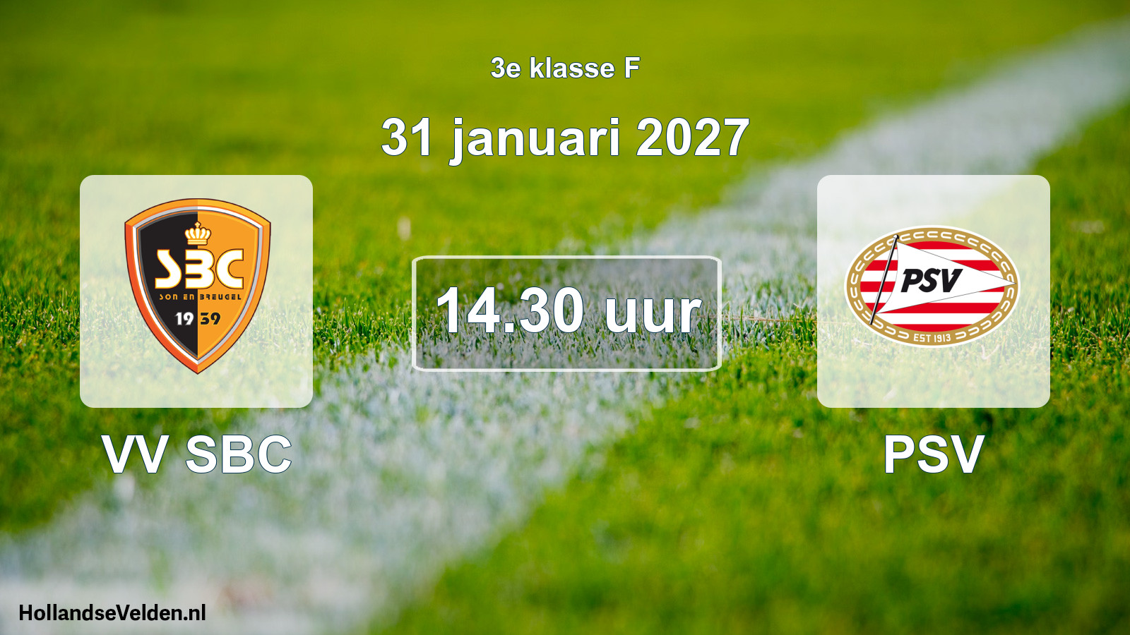 Geplande wedstrijd: VV SBC - PSV (31 januari 2027)
