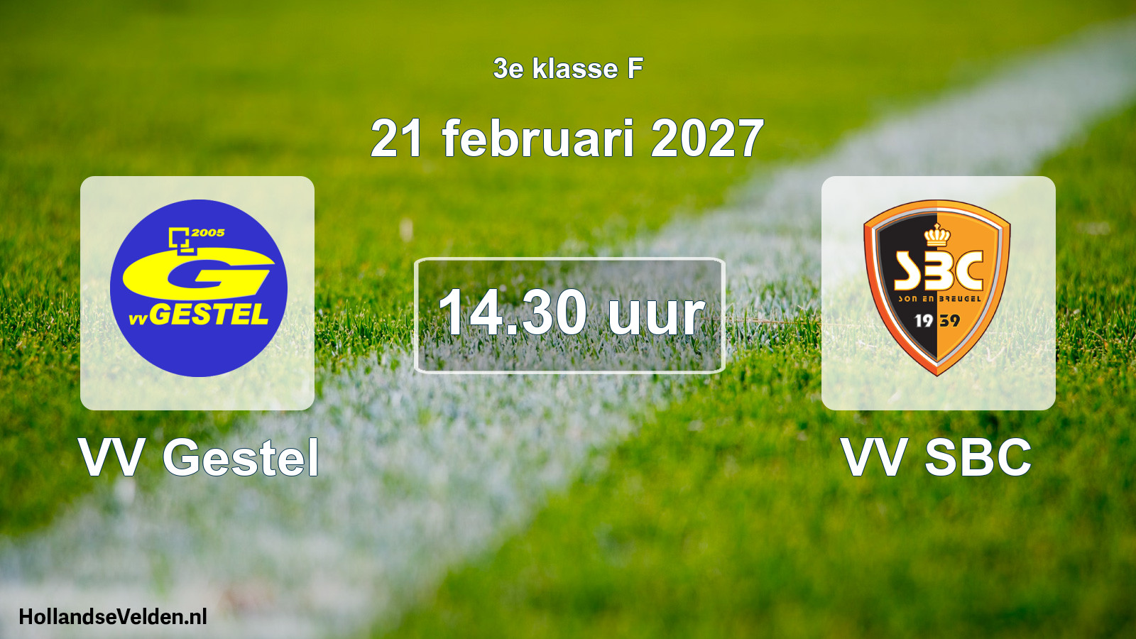 Geplande wedstrijd: VV Gestel - VV SBC (21 februari 2027)