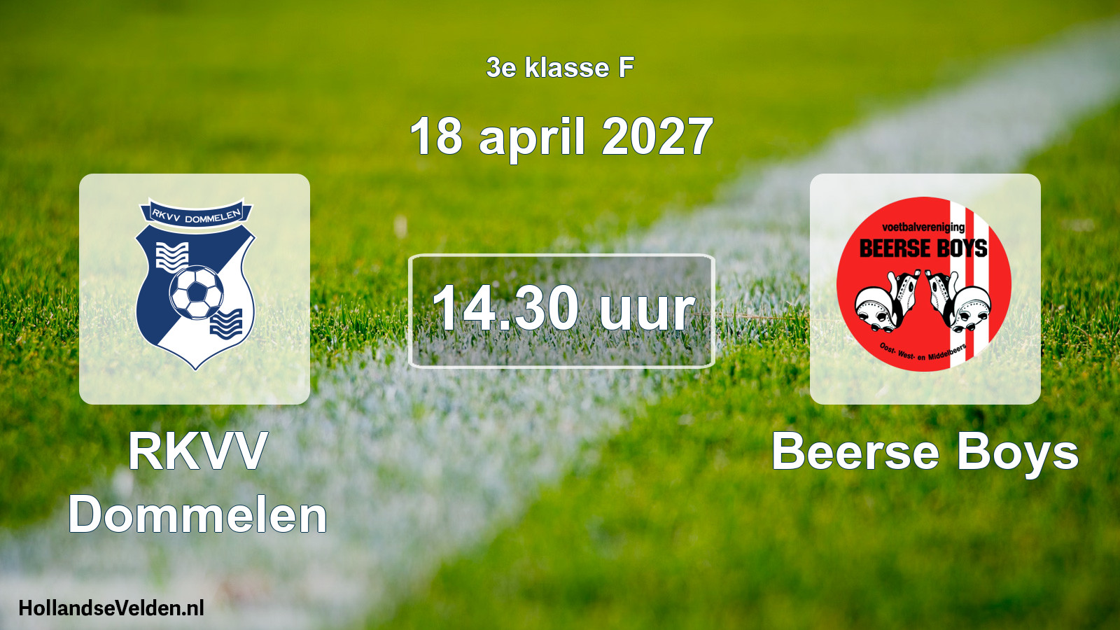 Geplande wedstrijd: RKVV Dommelen - Beerse Boys (18 april 2027)