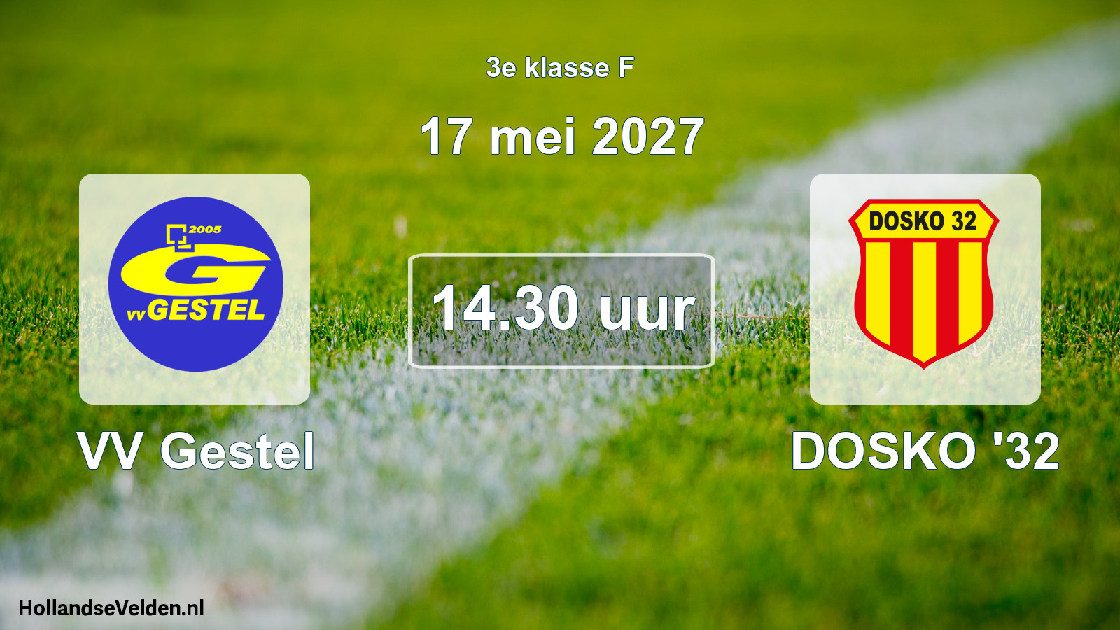 Geplande wedstrijd: VV Gestel - DOSKO '32 (17 mei 2027)