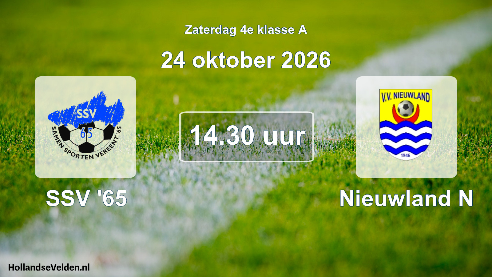 Geplande wedstrijd: SSV '65 - Nieuwland N (24 oktober 2026)
