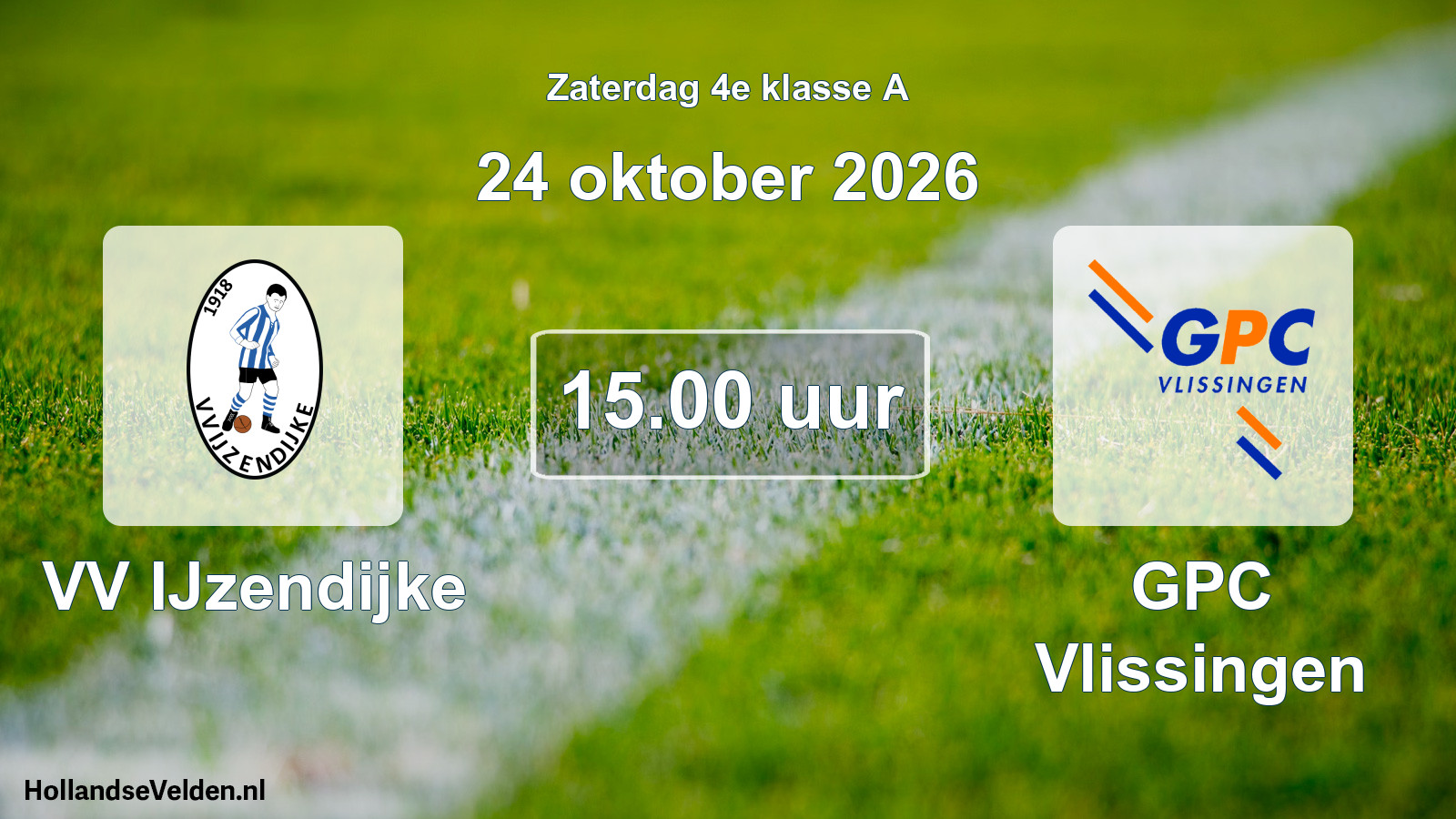 Geplande wedstrijd: VV IJzendijke - GPC Vlissingen (24 oktober 2026)