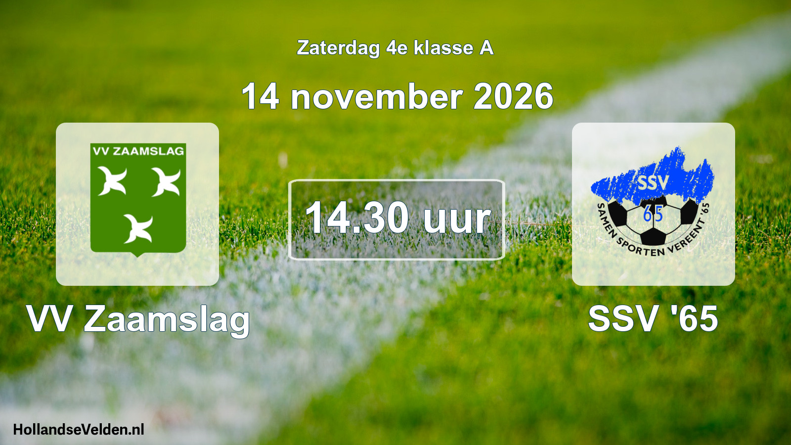 Geplande wedstrijd: VV Zaamslag - SSV '65 (14 november 2026)