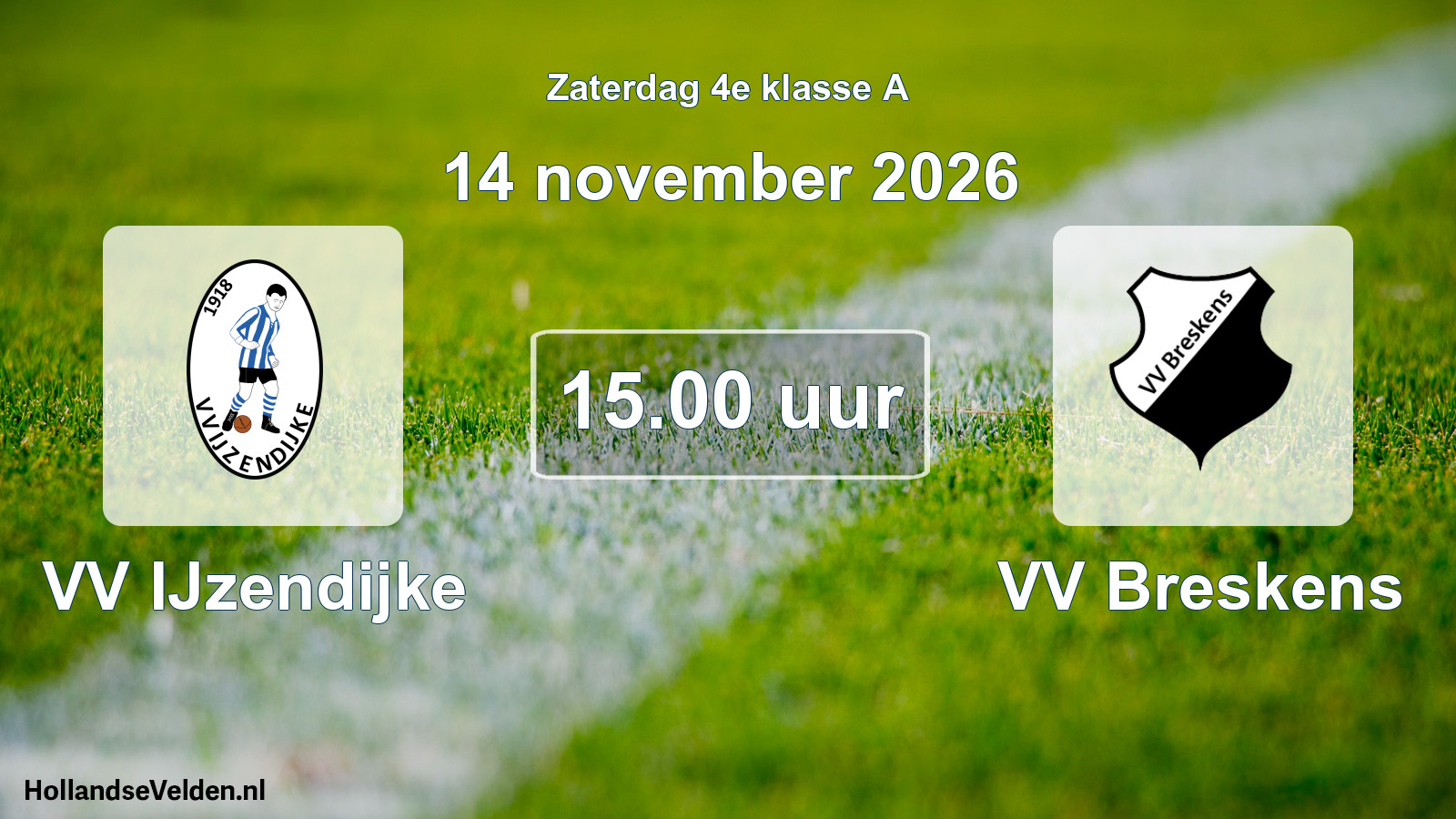 Geplande wedstrijd: VV IJzendijke - VV Breskens (14 november 2026)