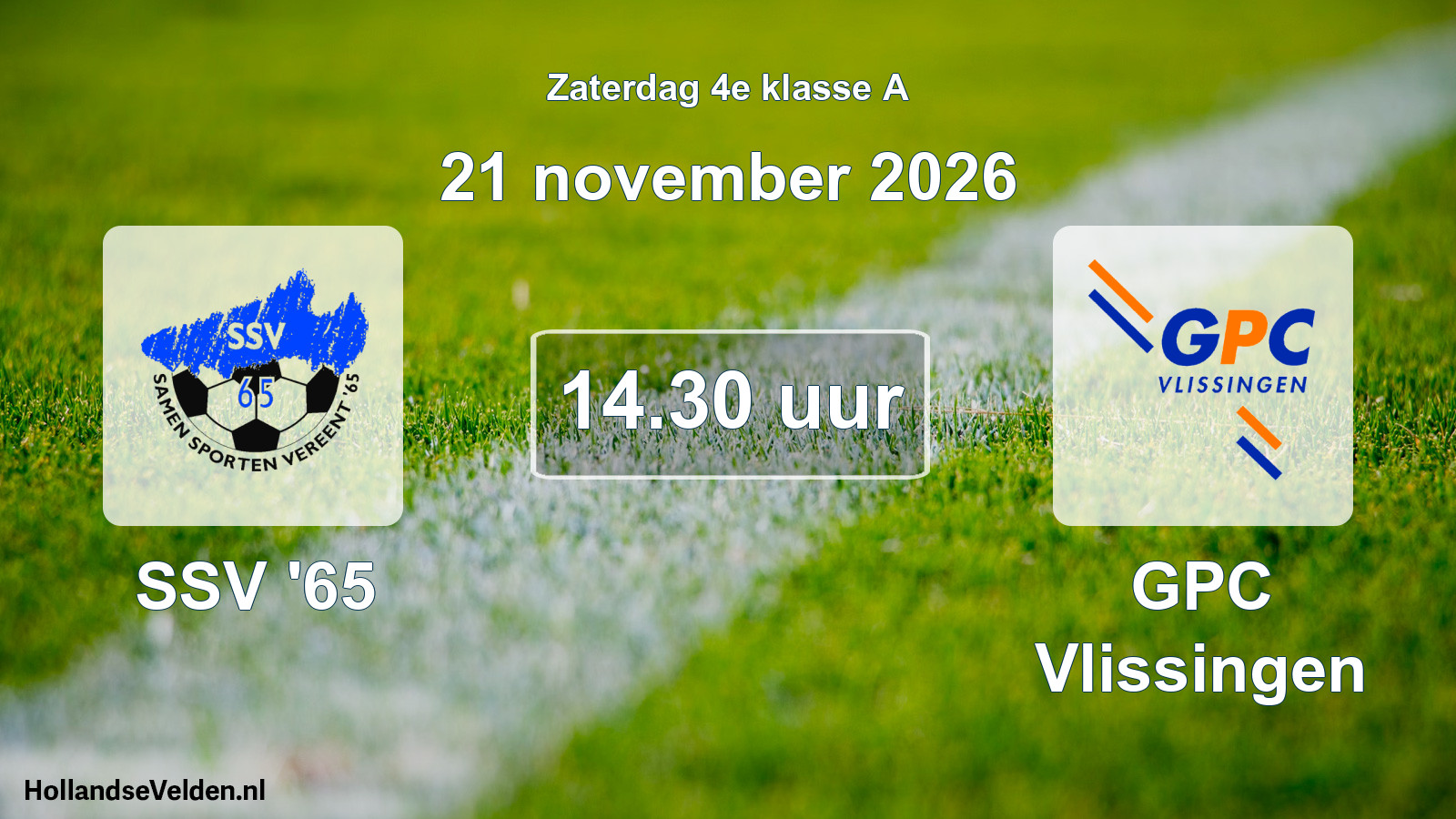 Geplande wedstrijd: SSV '65 - GPC Vlissingen (21 november 2026)