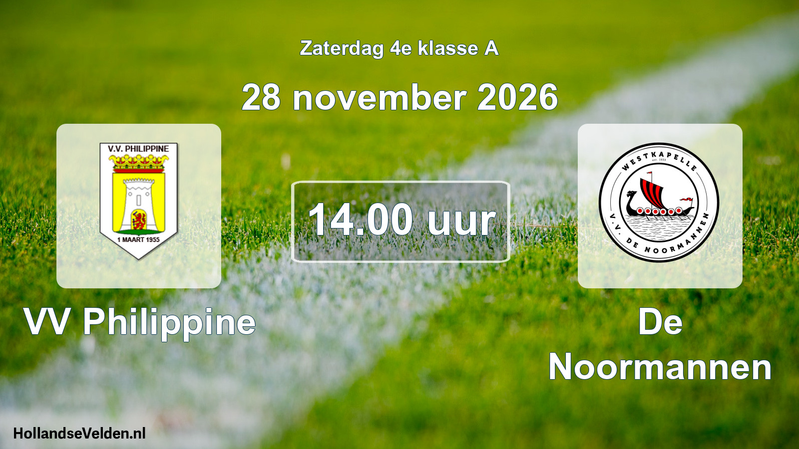 Geplande wedstrijd: VV Philippine - De Noormannen (28 november 2026)