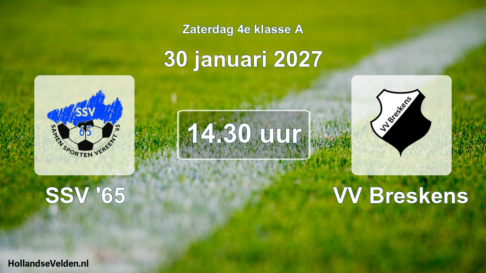 Geplande wedstrijd: SSV '65 - VV Breskens (30 januari 2027)