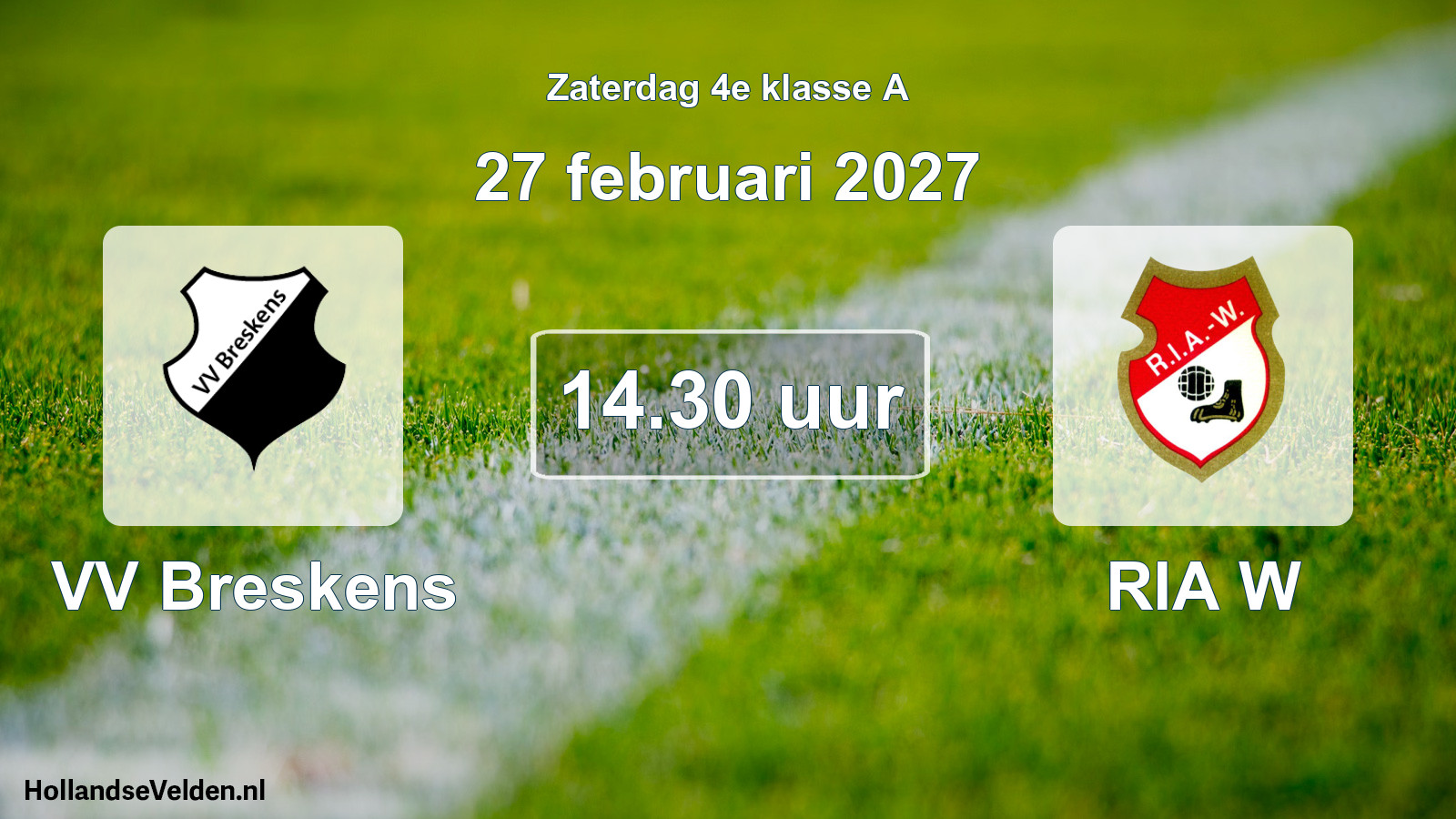 Geplande wedstrijd: VV Breskens - RIA W (27 februari 2027)