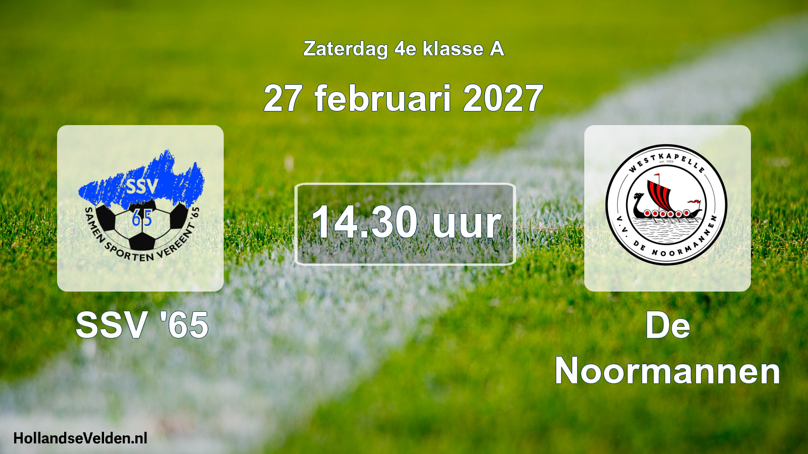 Geplande wedstrijd: SSV '65 - De Noormannen (27 februari 2027)