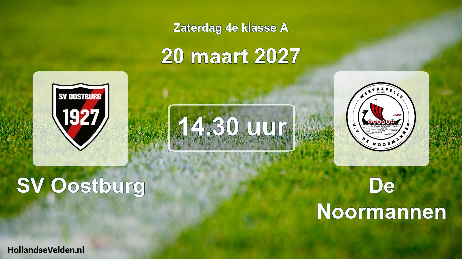 Geplande wedstrijd: SV Oostburg - De Noormannen (20 maart 2027)