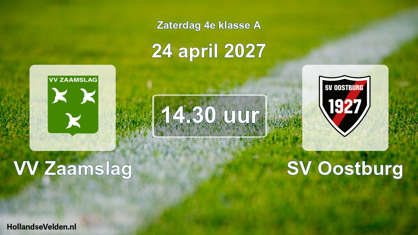 Geplande wedstrijd: VV Zaamslag - SV Oostburg (24 april 2027)