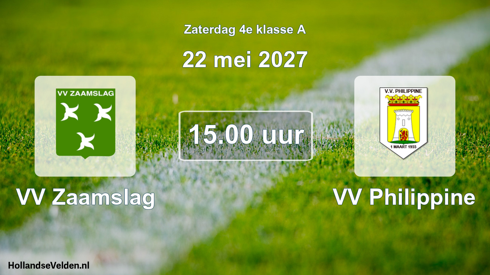 Geplande wedstrijd: VV Zaamslag - VV Philippine (22 mei 2027)