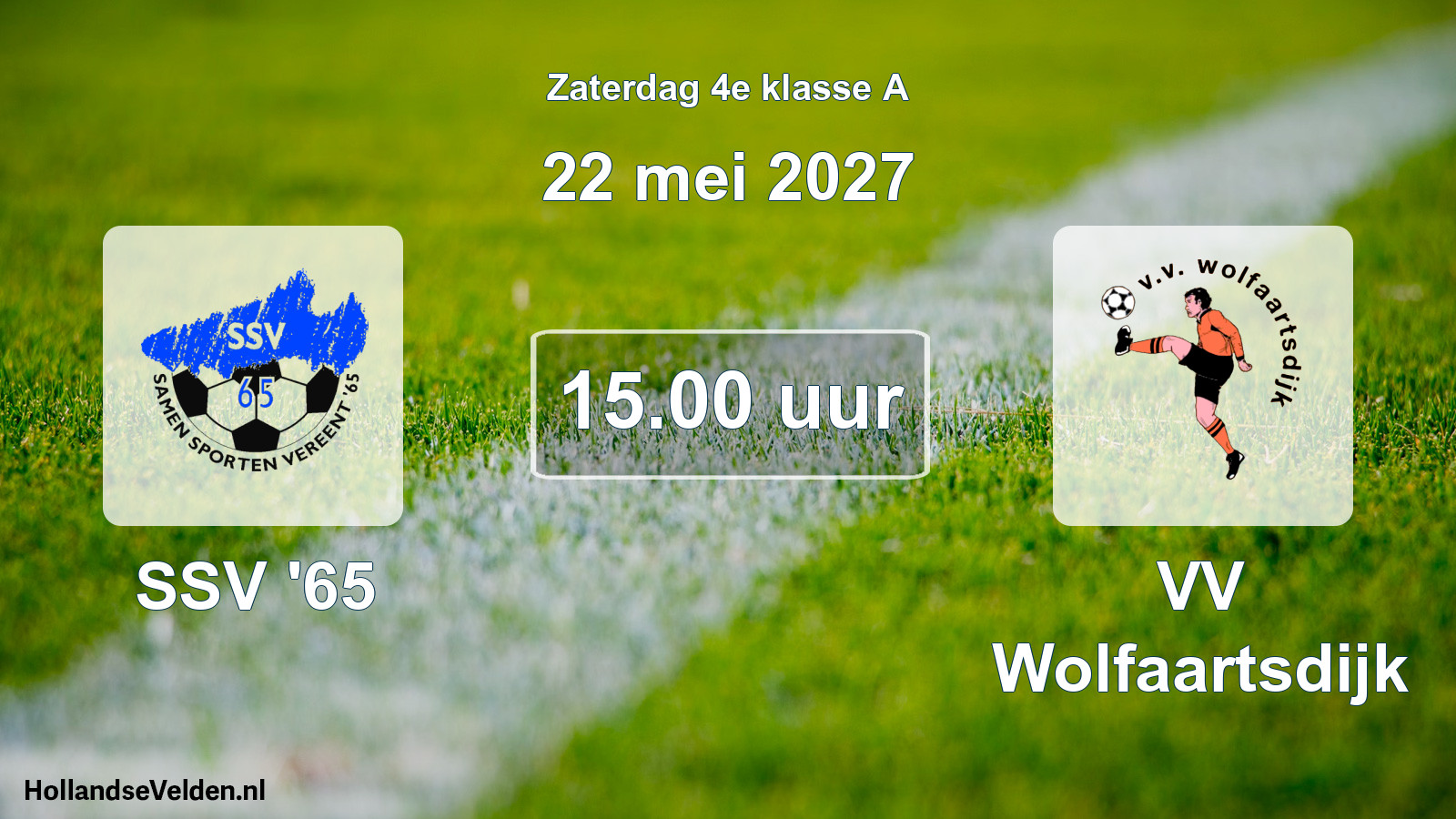 Geplande wedstrijd: SSV '65 - VV Wolfaartsdijk (22 mei 2027)