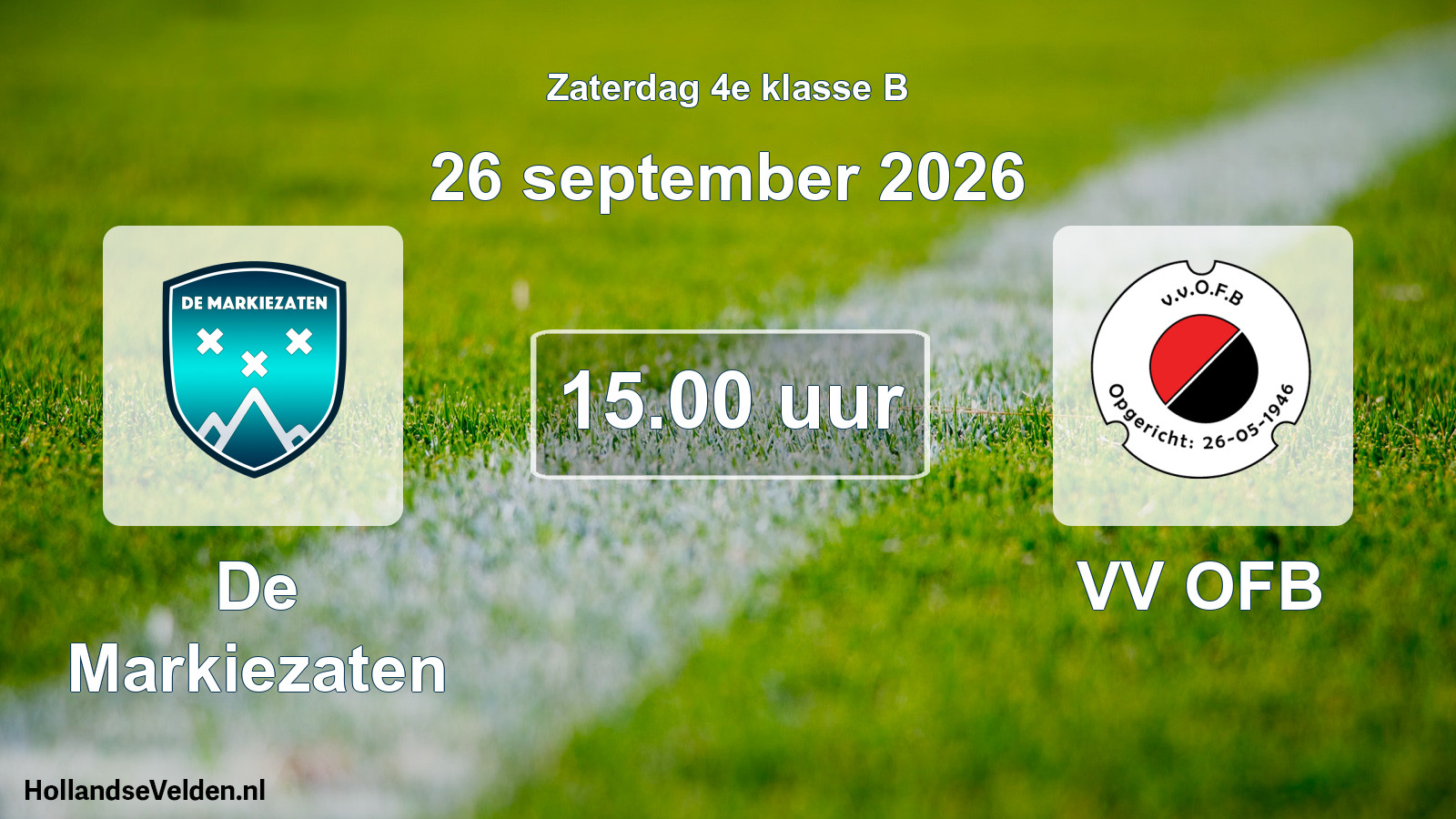 Geplande wedstrijd: De Markiezaten - VV OFB (26 september 2026)