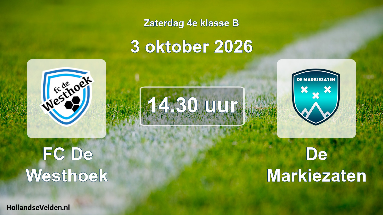 Geplande wedstrijd: FC De Westhoek - De Markiezaten (3 oktober 2026)