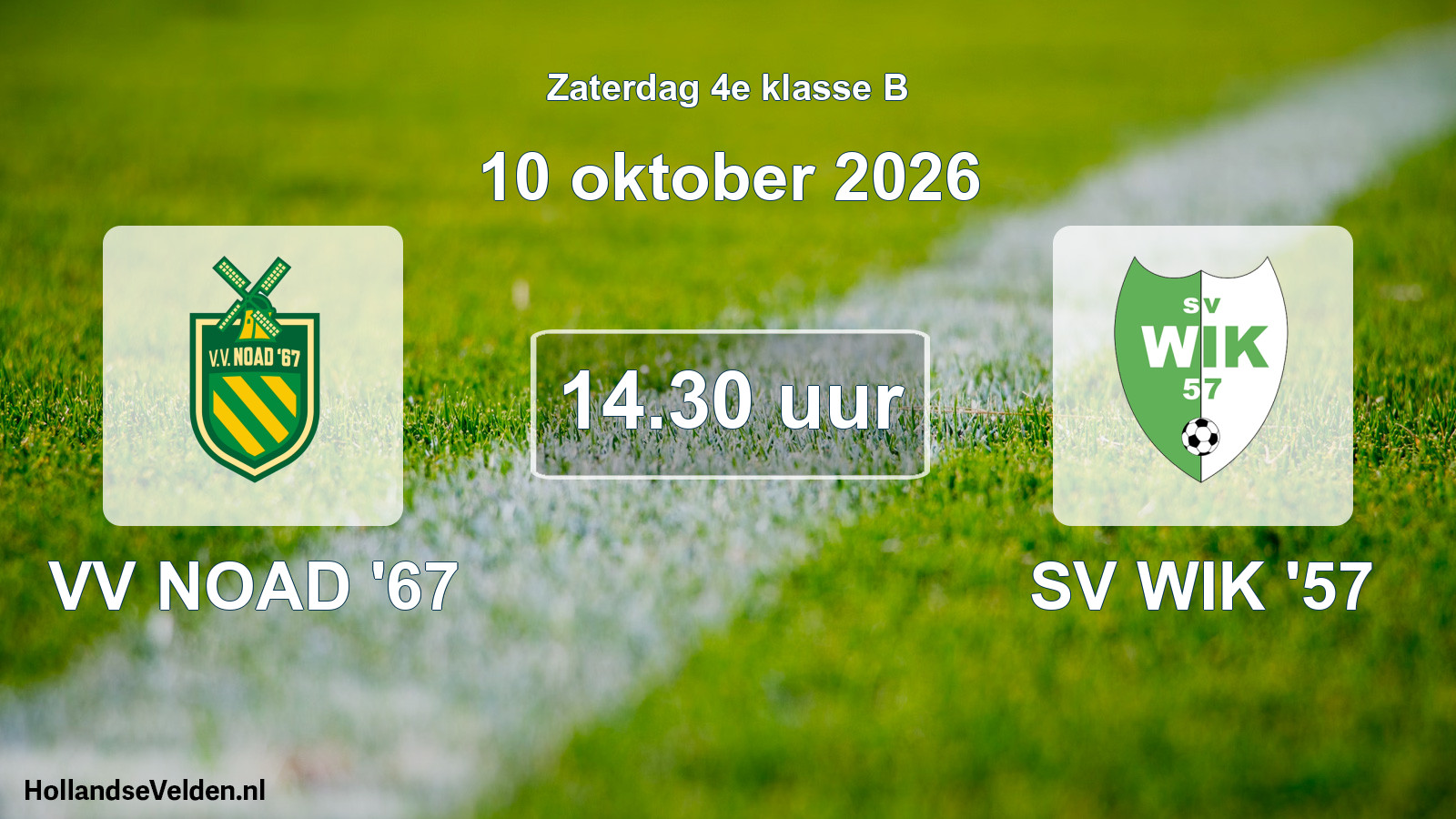 Scheduled Match: VV NOAD '67 - SV WIK '57 (10 October 2026)