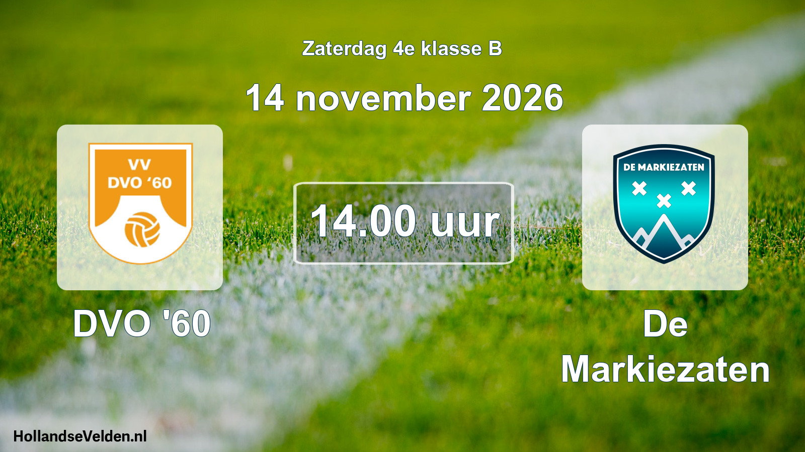 Geplande wedstrijd: DVO '60 - De Markiezaten (14 november 2026)