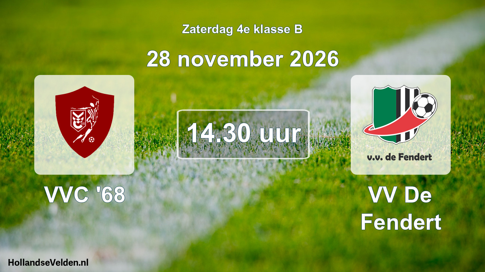 Geplande wedstrijd: VVC '68 - VV De Fendert (28 november 2026)