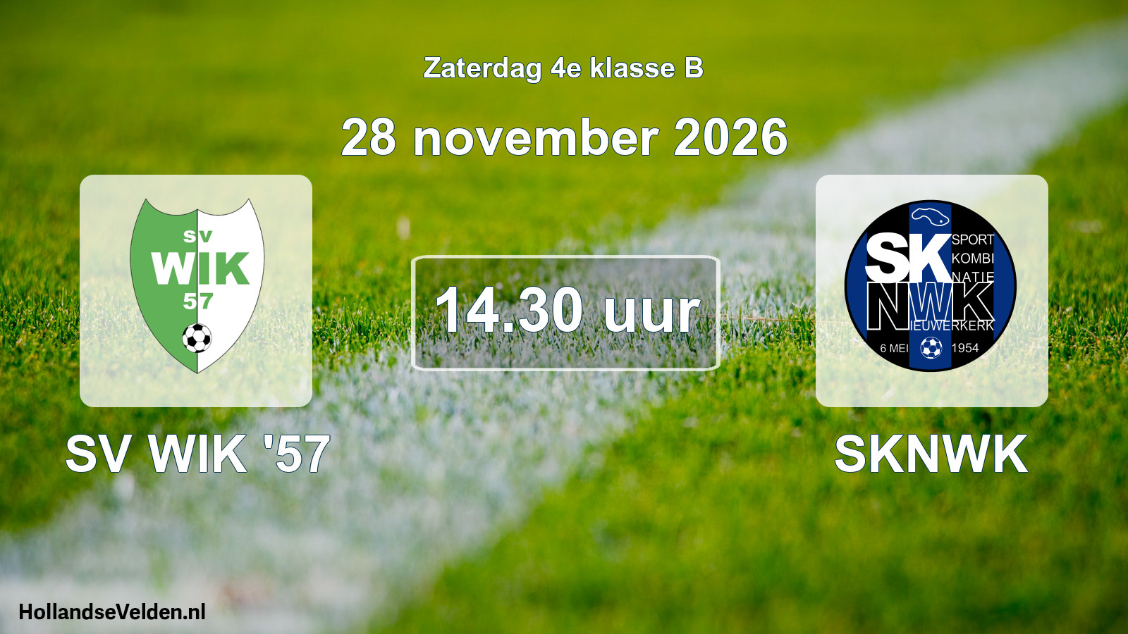 Geplande wedstrijd: SV WIK '57 - SKNWK (28 november 2026)