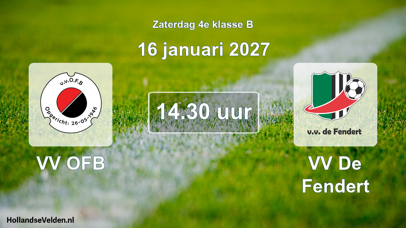 Geplande wedstrijd: VV OFB - VV De Fendert (16 januari 2027)