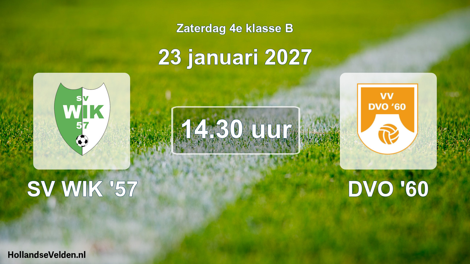 Geplande wedstrijd: SV WIK '57 - DVO '60 (23 januari 2027)