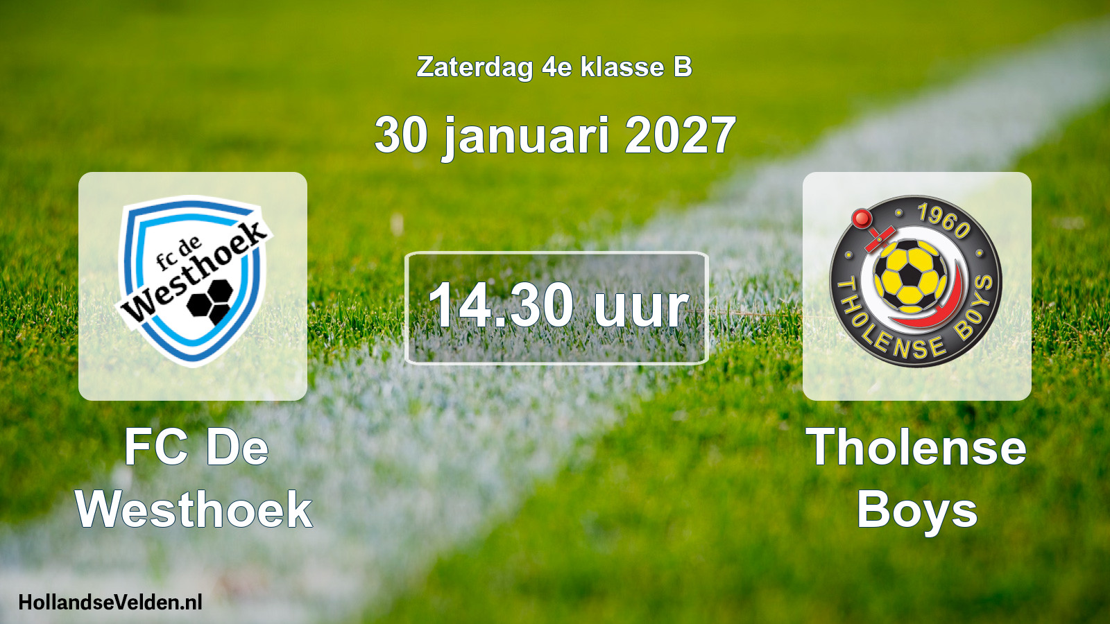 Geplande wedstrijd: FC De Westhoek - Tholense Boys (30 januari 2027)