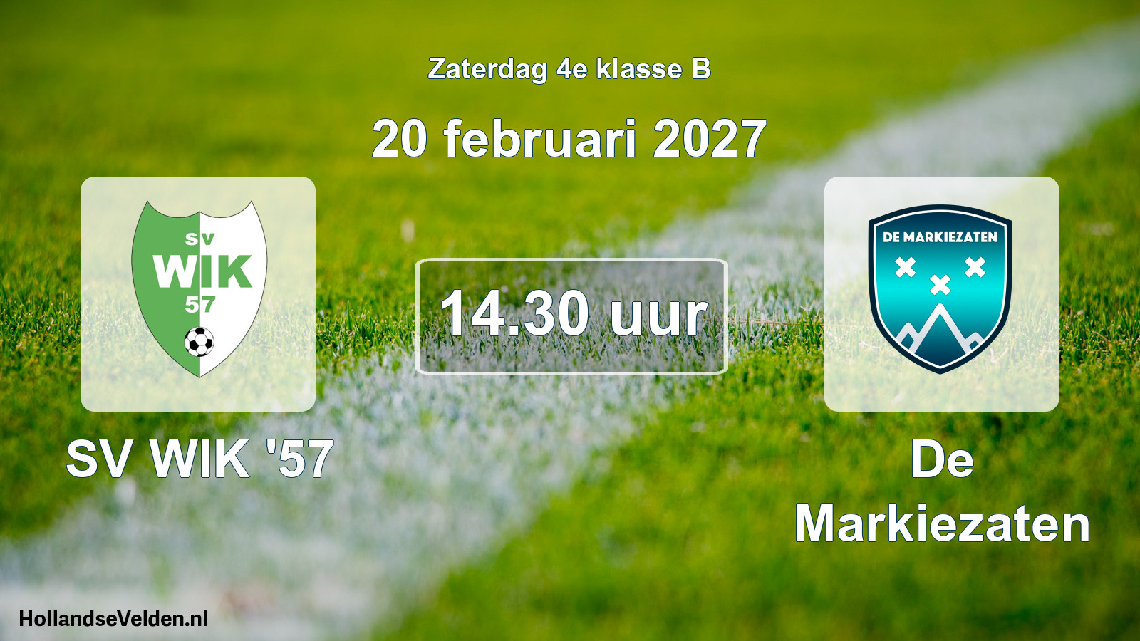 Geplande wedstrijd: SV WIK '57 - De Markiezaten (20 februari 2027)