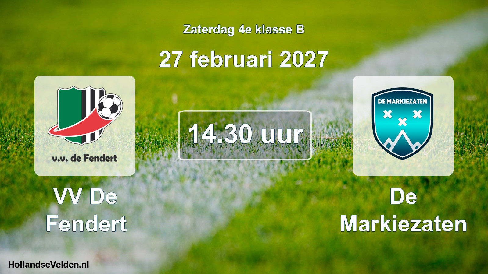 Geplande wedstrijd: VV De Fendert - De Markiezaten (27 februari 2027)