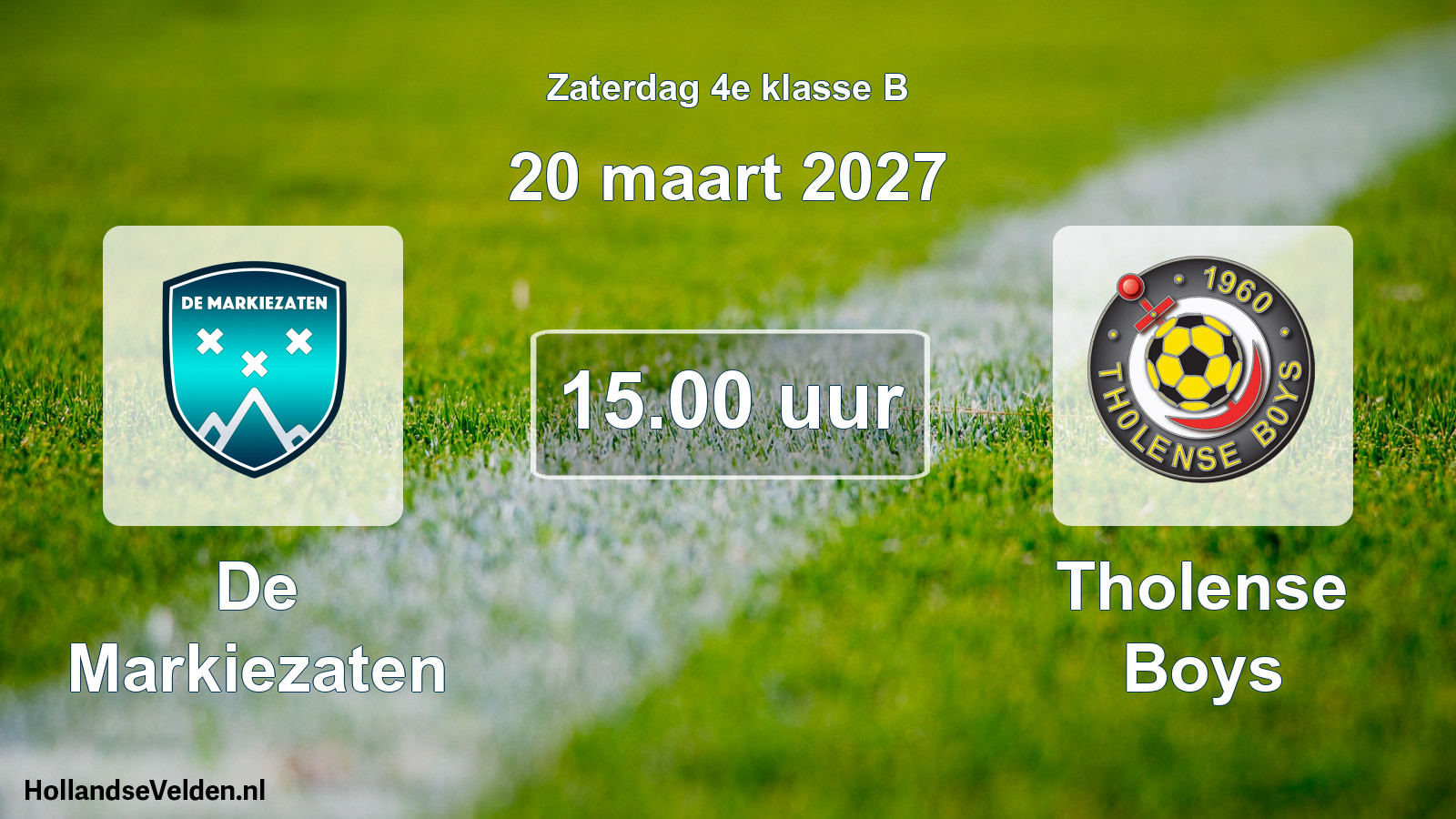 Geplande wedstrijd: De Markiezaten - Tholense Boys (20 maart 2027)
