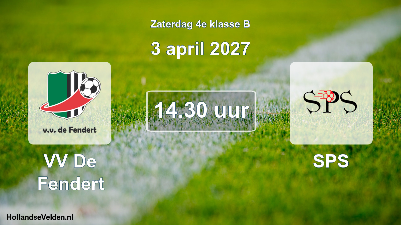 Geplande wedstrijd: VV De Fendert - SPS (3 april 2027)