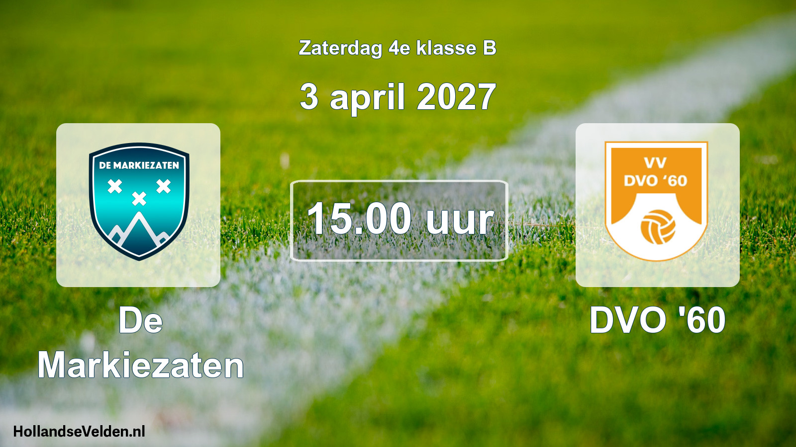 Geplande wedstrijd: De Markiezaten - DVO '60 (3 april 2027)