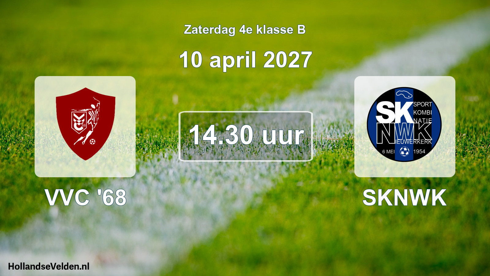 Geplande wedstrijd: VVC '68 - SKNWK (10 april 2027)