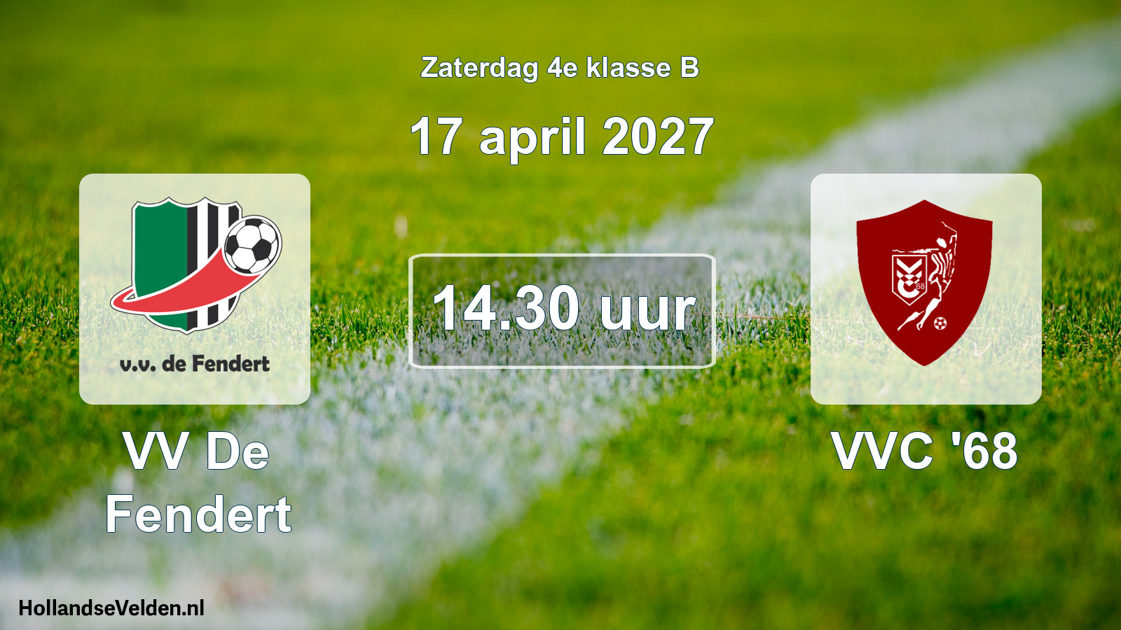 Geplande wedstrijd: VV De Fendert - VVC '68 (17 april 2027)