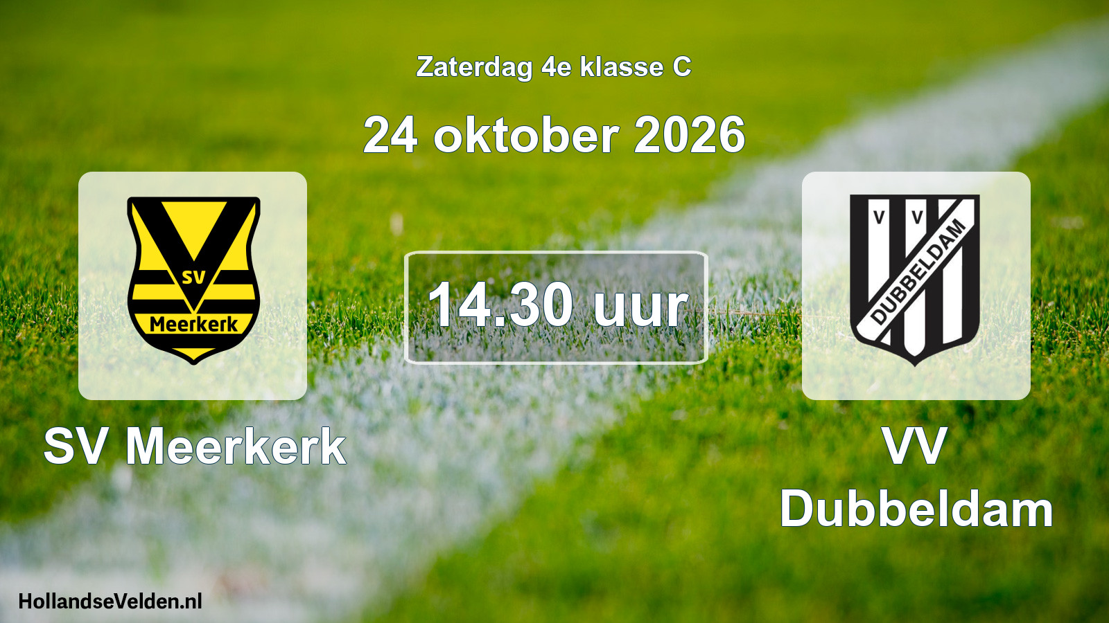 Geplande wedstrijd: SV Meerkerk - VV Dubbeldam (24 oktober 2026)