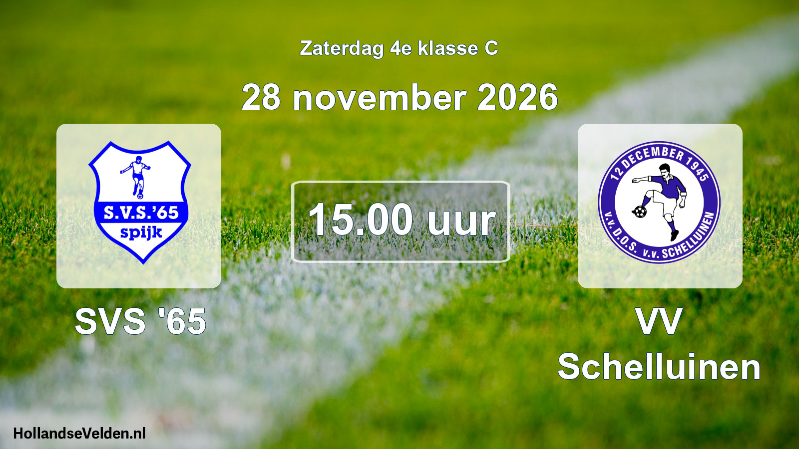 Geplande wedstrijd: SVS '65 - VV Schelluinen (28 november 2026)