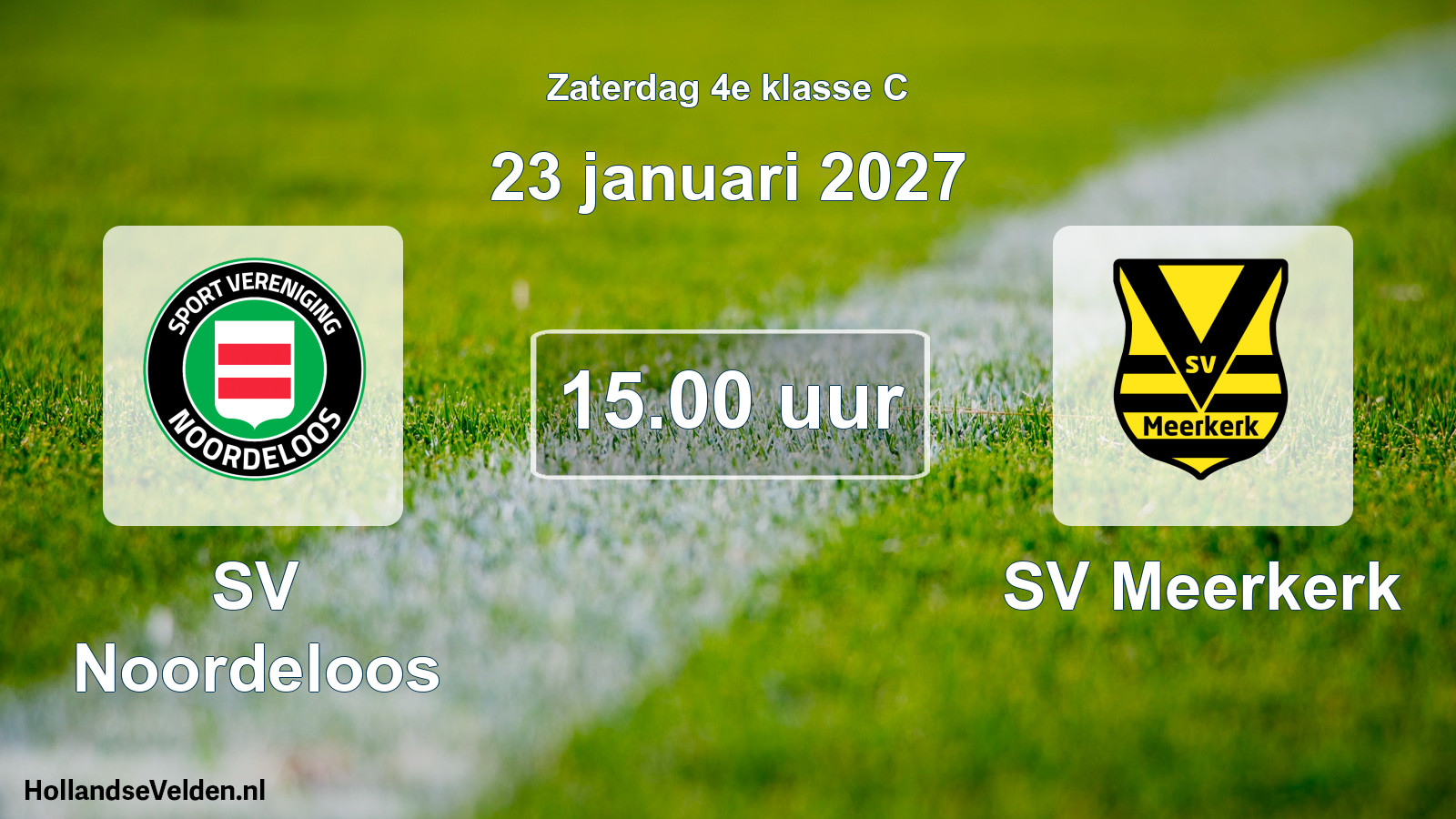 Geplande wedstrijd: SV Noordeloos - SV Meerkerk (23 januari 2027)