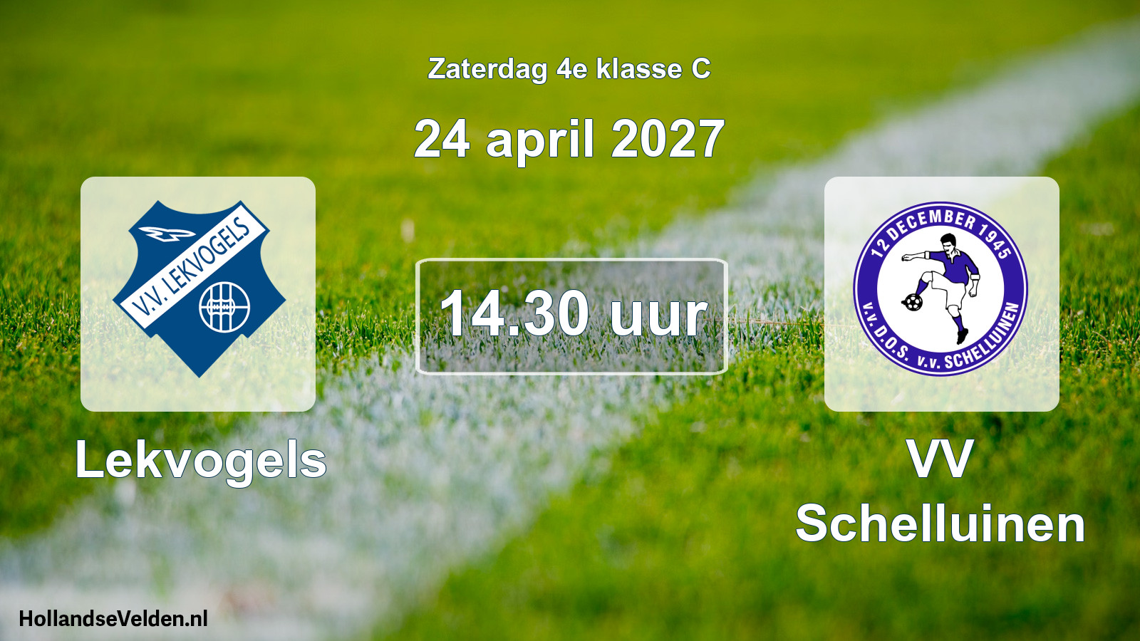 Geplande wedstrijd: Lekvogels - VV Schelluinen (24 april 2027)