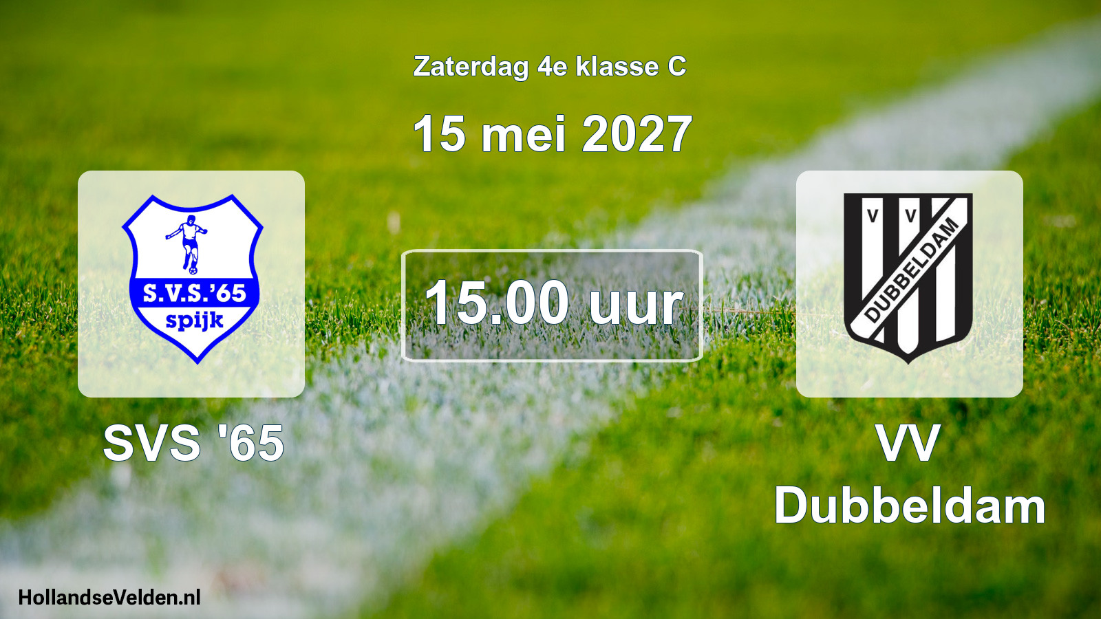 Scheduled Match: SVS '65 - VV Dubbeldam (15 May 2027)