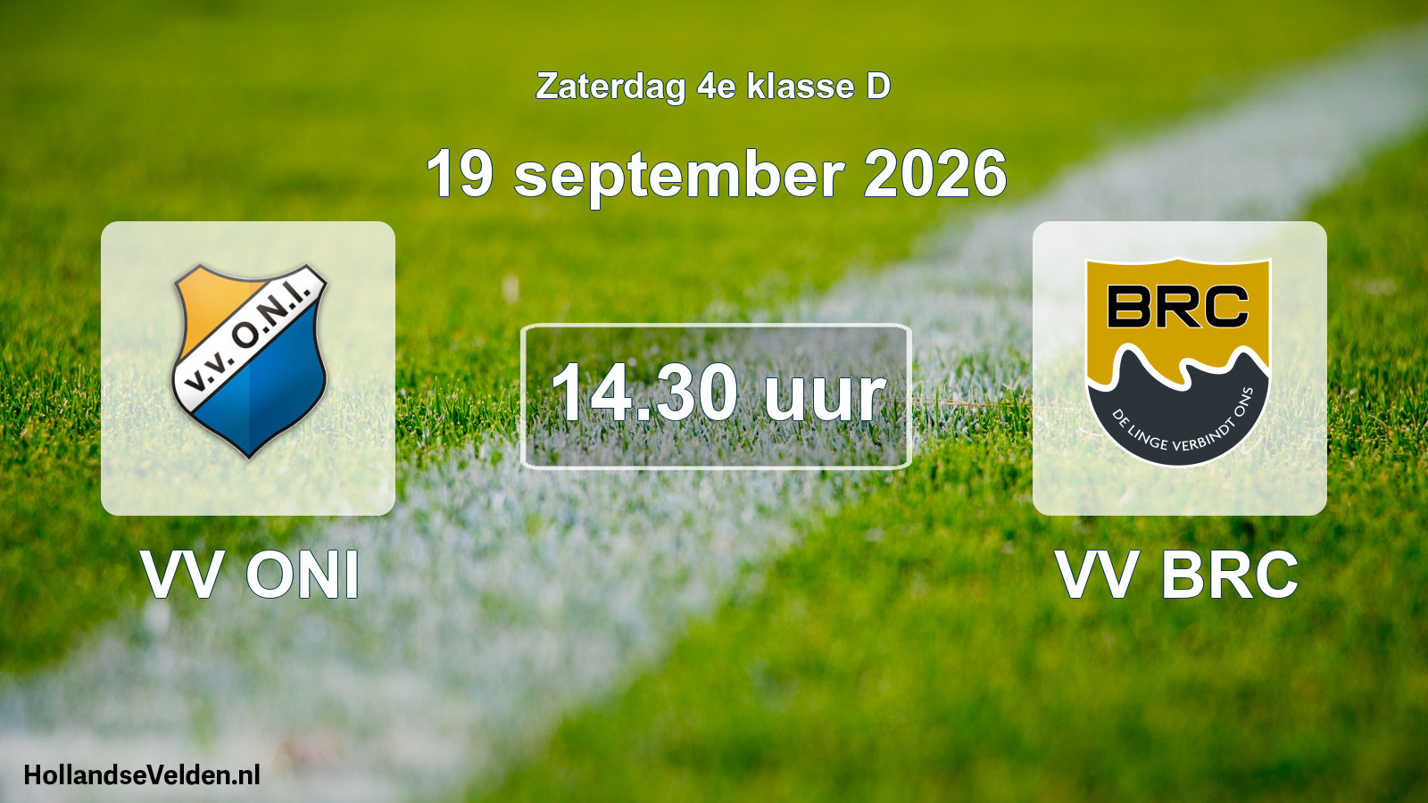 Geplande wedstrijd: VV ONI - VV BRC (19 september 2026)