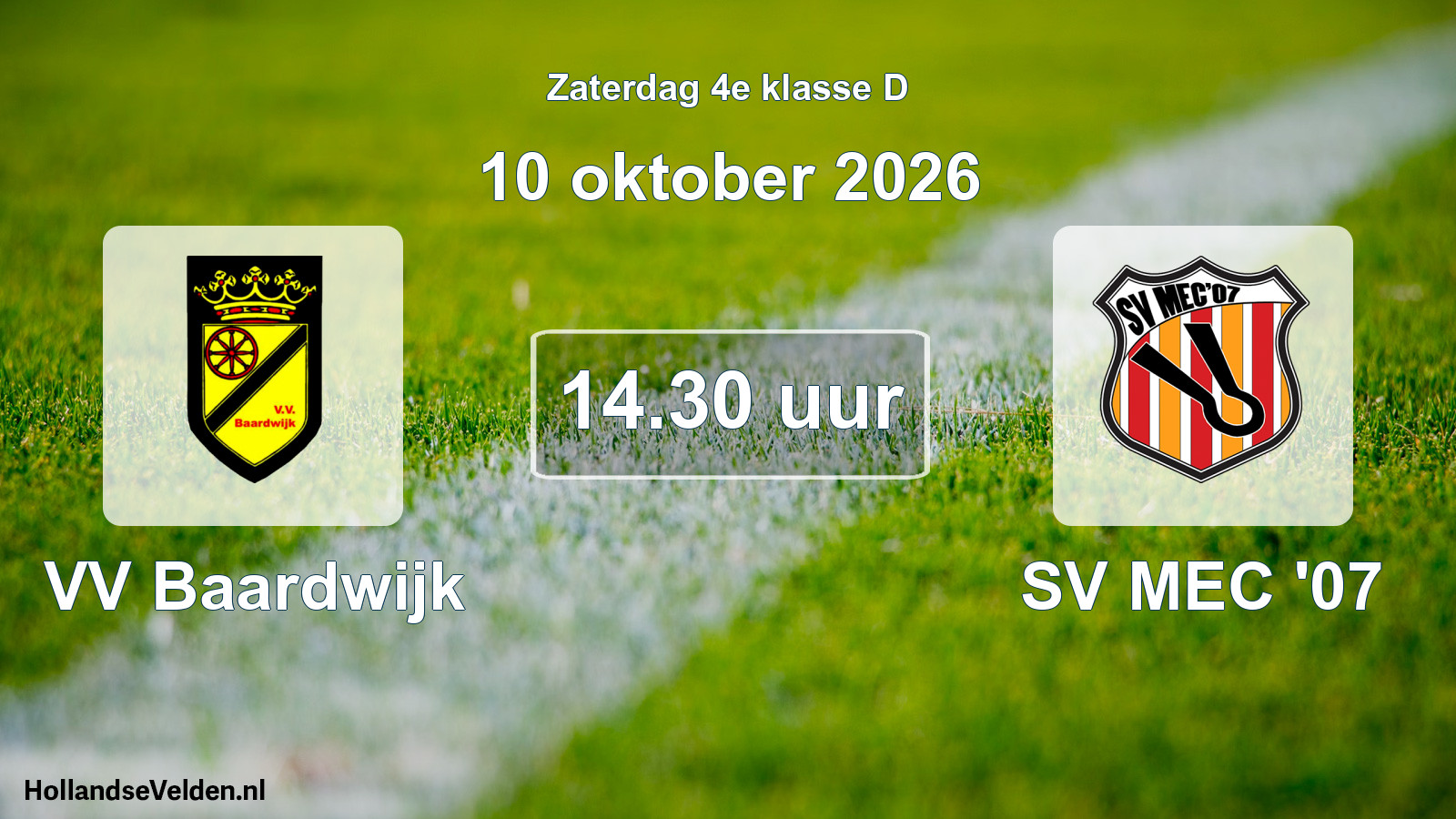 Geplande wedstrijd: VV Baardwijk - SV MEC '07 (10 oktober 2026)