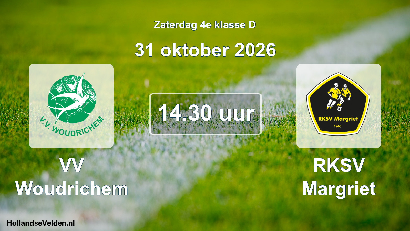 Geplande wedstrijd: VV Woudrichem - RKSV Margriet (31 oktober 2026)